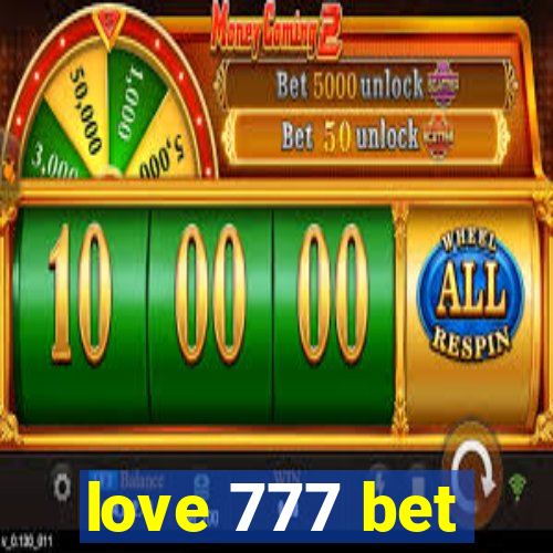 love 777 bet